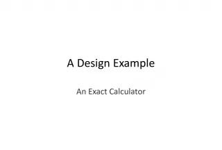 Exact Calculator: Design Example, Large Integer Manipulation, and Memory Options
