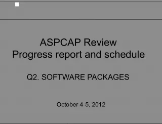ASPCAP Q2 Software Packages Review