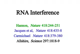 RNA Interference: A Natural Mechanism for Gene Silencing