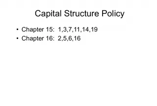 Understanding Capital Structure Policy: Modigliani Miller's Propositions and Assumptions