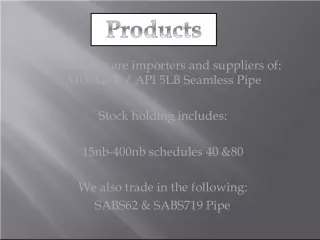 Importers and Suppliers of A106 Gr B and API 5LB Seamless Pipe