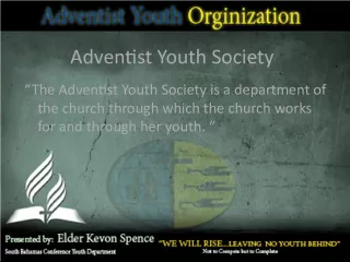 Adventist Youth Society: Empowering Youth for Service and Leadership