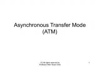 An Overview of Asynchronous Transfer Mode (ATM)