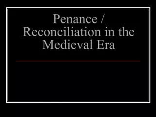Penitential Practices in Medieval Europe: The Burgundian Penitential