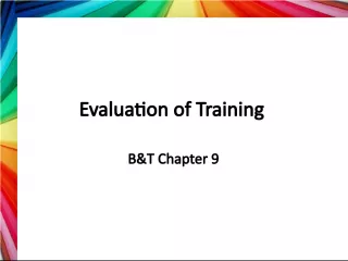 Evaluating the success of your training: Process vs Outcome evaluation