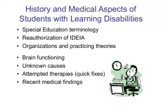 Understanding Learning Disabilities: History, Medical Aspects, and Current Research