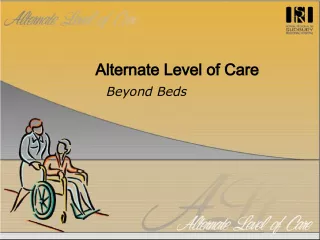Alternative Care Beyond Hospital: Tackling the Multifaceted Issue of ALC Patients