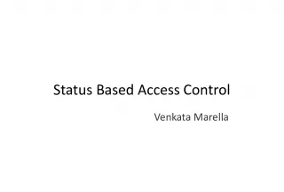 Status-Based Access Control: A Solution for Dynamic Access Management