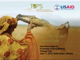 Climate Smart Agriculture in East Africa: Addressing Challenges and Sharing Knowledge