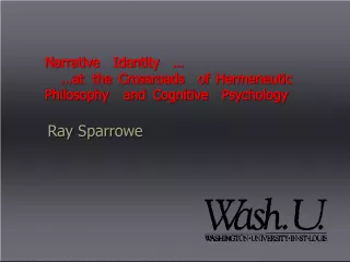 Narrative Identity: A Crossroads of Philosophy and Psychology