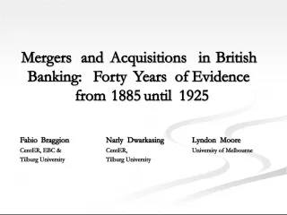 Mergers and Acquisitions in British Banking: Evidence from 1885-1925