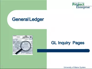 UMS GL Inquiry Pages - Expanded Functionality for Efficient Financial Management