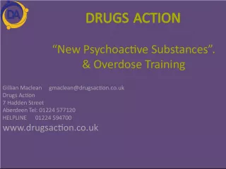 New Psychoactive Substances - Understanding and Overdose Prevention