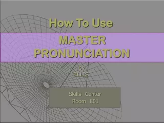 Master Pronunciation: A Comprehensive Program for English Learners