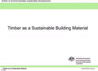 Timber as a Sustainable Building Material