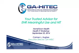 GA HITEC: Your Trusted Advisor for EHR Meaningful Use and HIT