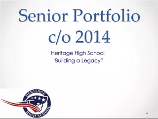 Heritage High School Senior Portfolio Program