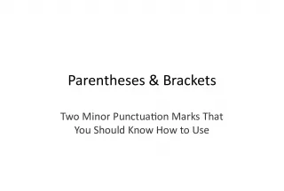 Parentheses and Brackets: The Minor Punctuation Marks You Need to Know