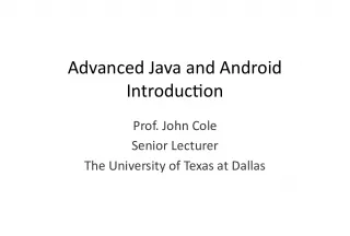 Advanced Java and Android Introduction with John Cole