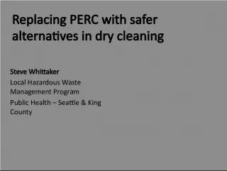 Replacing PERC: The Evolution of Safer Alternatives in Dry Cleaning