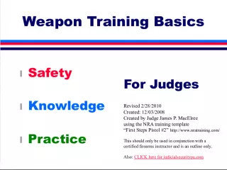 Weapon Training Basics: Safety, Knowledge, and Practice