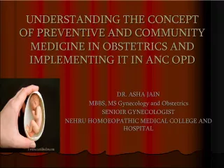 Understanding Preventive and Community Medicine in Obstetrics for ANC OPD