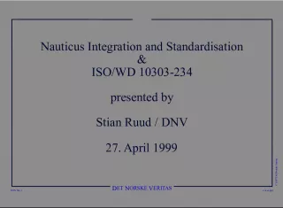 Integration and Standardisation in Ship Operations