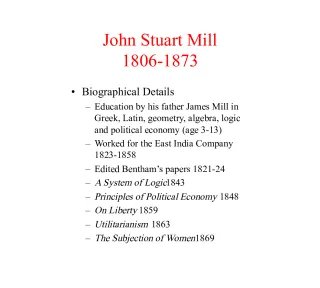 The Life and Ideas of John Stuart Mill