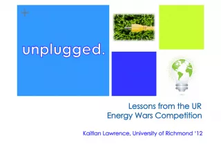 Lessons from the UR Energy Wars Competition