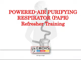 PAPR Refresher Training: Learn How to Use the Powered Air Purifying Respirator