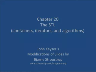 Introduction to the STL: Containers, Iterators, and Algorithms