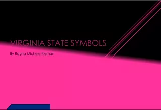 The Virginia State Symbols: Exploring the Meaning behind the State Flag