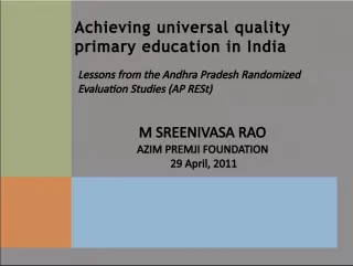 Challenges in Achieving Quality Primary Education in India