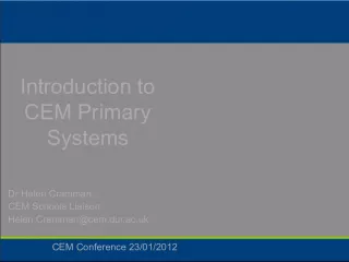 Introduction to CEM Primary Systems