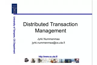 Distributed Transaction Management and Concurrency Control in CS Department of University of Tampere