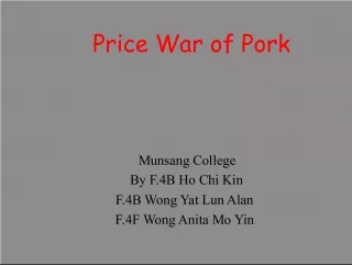 Pork Price War at Munsang College