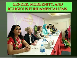 Gender, Modernity, and Religious Fundamentalisms: Exploring the Interplay Between Culture and Religion