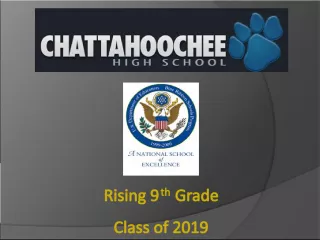 Georgia School of Excellence: Rising 9th Grade Class of 2019