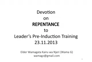 Devotion on Repentance for Leaders Pre-Induction Training