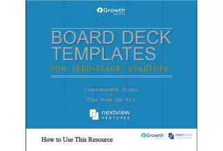Board Deck Templates for Seed Stage Startups: Tips from the VCs