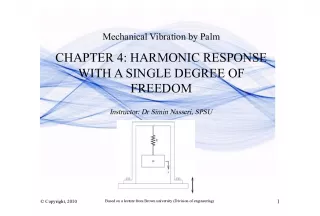 Harmonic Response with a Single Degree of Freedom - Mechanical Vibration