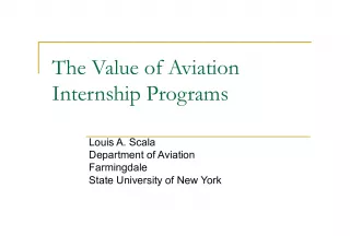 The Value of Aviation Internship Programs