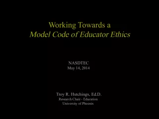 Towards the Development of a Model Code of Educator Ethics